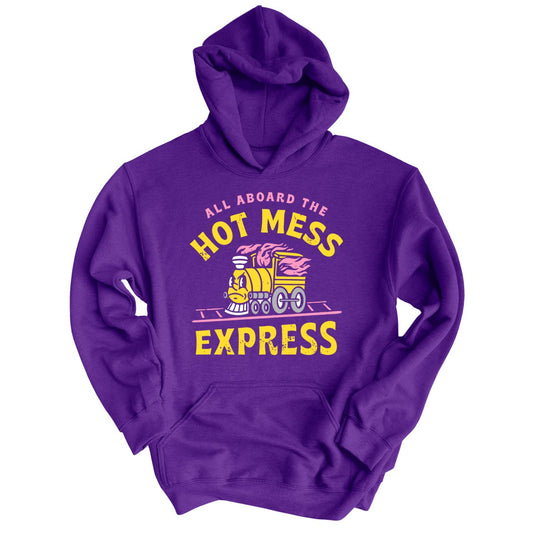 Hot Mess Express - Hoodie