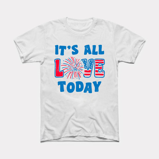 It's All Love Today - Adult Unisex Tee