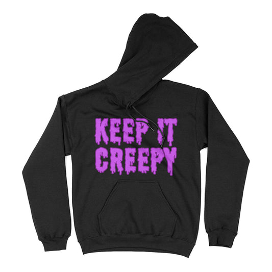 Keep It Creepy Hoodie