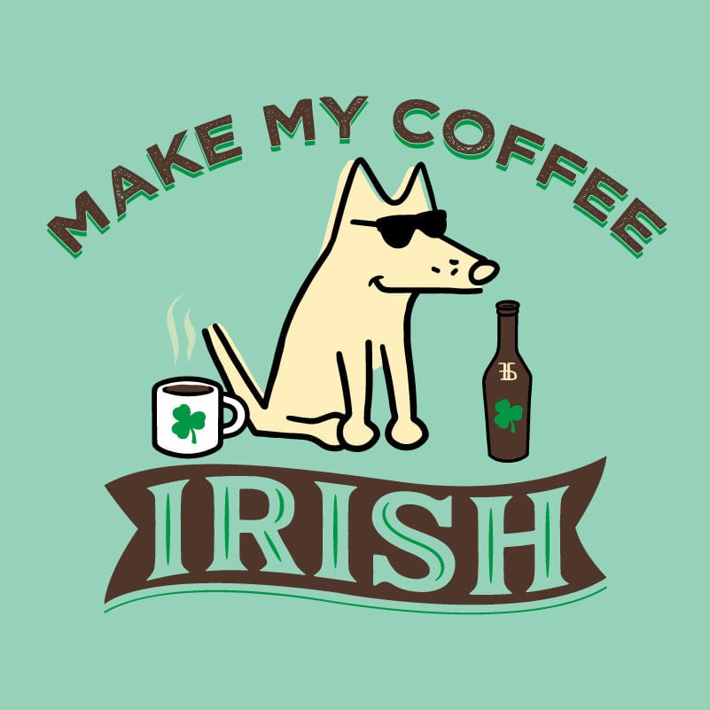 Make My Coffee Irish - Classic Long-Sleeve T-Shirt