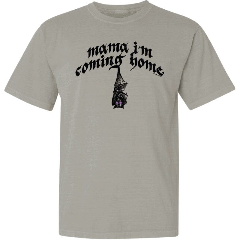 Mama I'm Comin' Home - Classic Tee