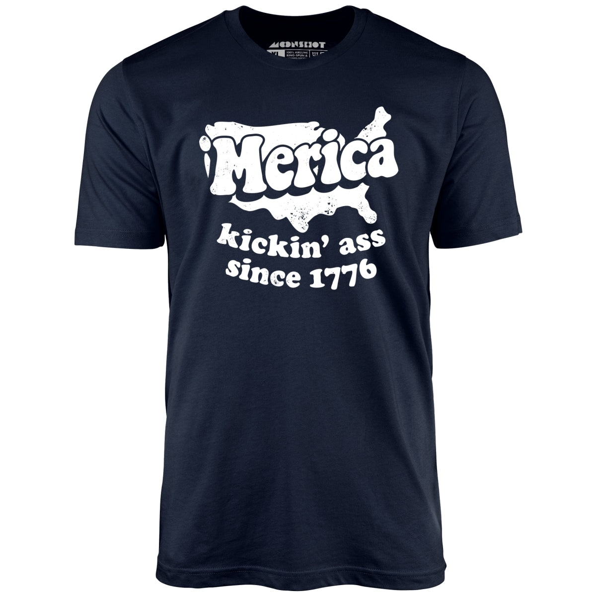 'Merica Kickin' Ass Since 1776 - Unisex T-Shirt