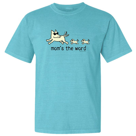 Mom's The Word - Classic Tee