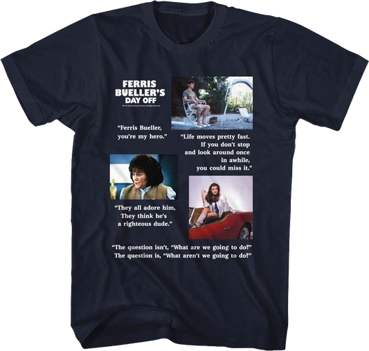 Movie Quotes Ferries Bueller's Day Off T-Shirt