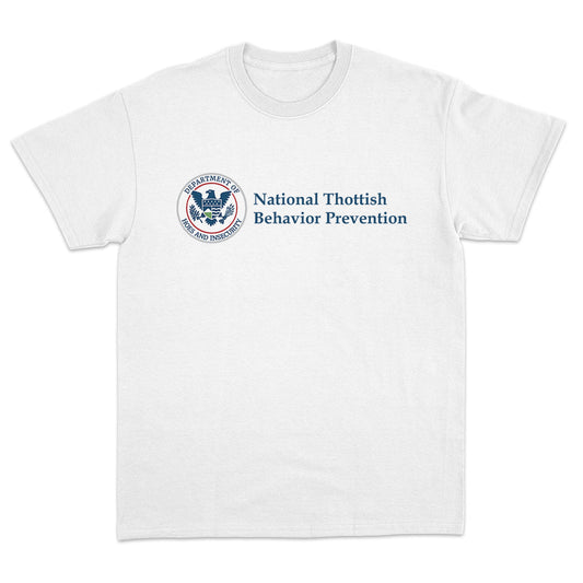 National Thottish Behavior Prevention T-Shirt