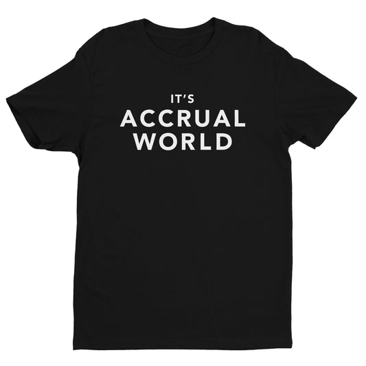 It's Accrual World Tee