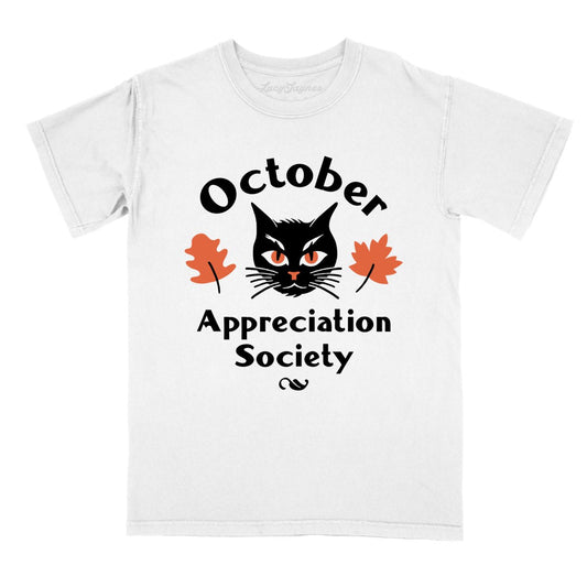 October Appreciation Society Comfort Colors Tee