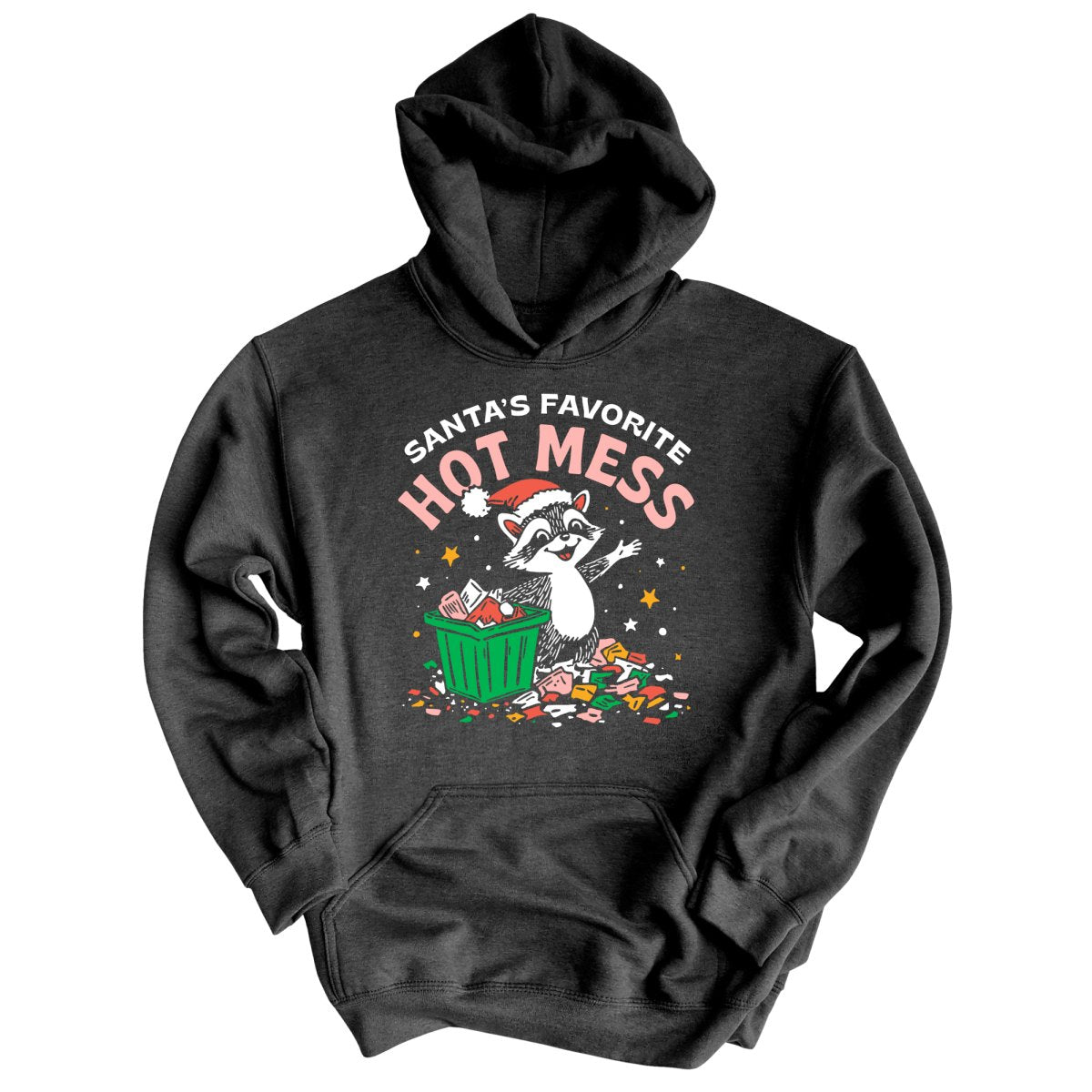 Santa's Favorite Hot Mess - Hoodie