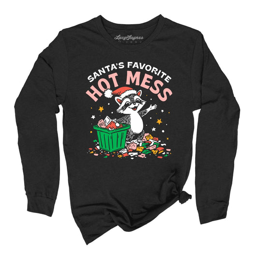 Santa's Favorite Hot Mess - Long Sleeve Tee