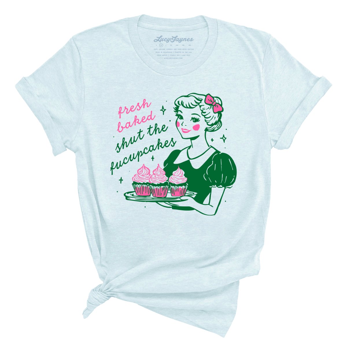 Shut The Fucupcakes - Tee
