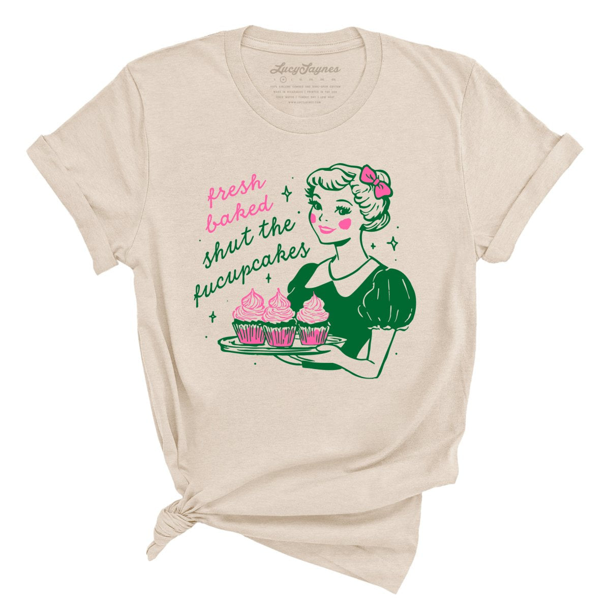 Shut The Fucupcakes - Tee