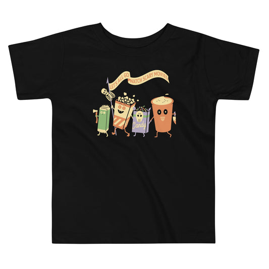 Let's All Go Watch Scary Movies Kid's Toddler Tee