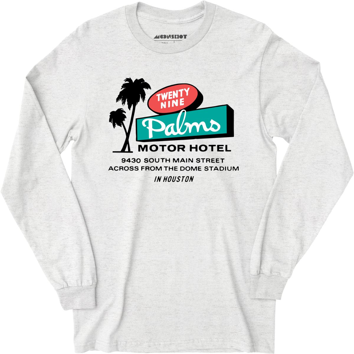 Twenty Nine Palms Motor Hotel - Houston, TX - Long Sleeve T-Shirt