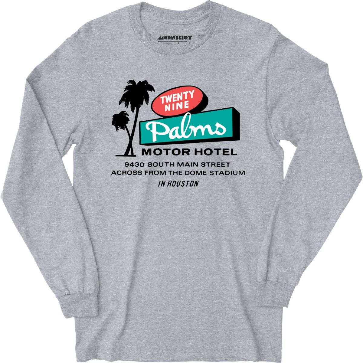 Twenty Nine Palms Motor Hotel - Houston, TX - Long Sleeve T-Shirt