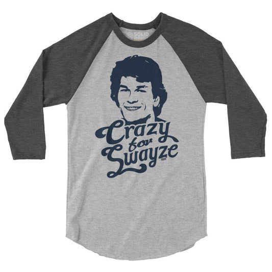 Unisex Crazy For Swayze 3/4 Sleeve Baseball T-Shirt | Supports World Health