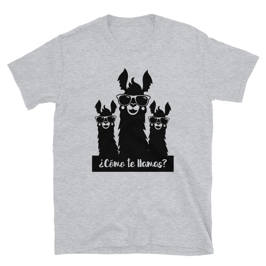 Como Te Llamas Funny T-Shirt