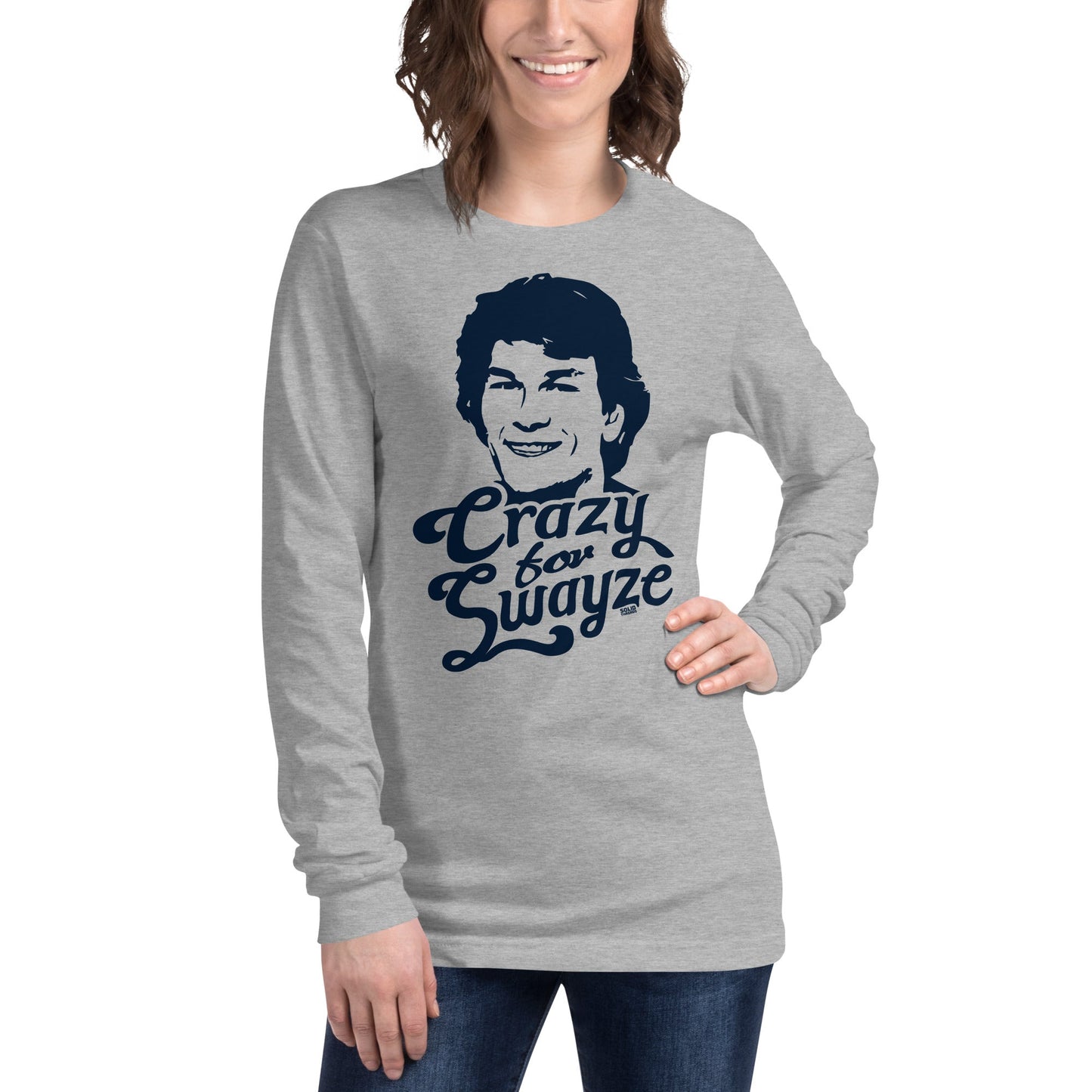 Unisex Crazy For Swayze Long Sleeve T-shirt | Supports World Health