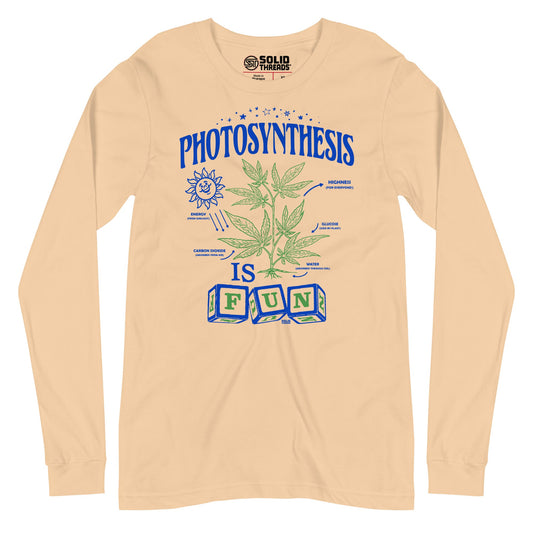 Unisex Photosynthesis Is Fun Long Sleeve T-shirt