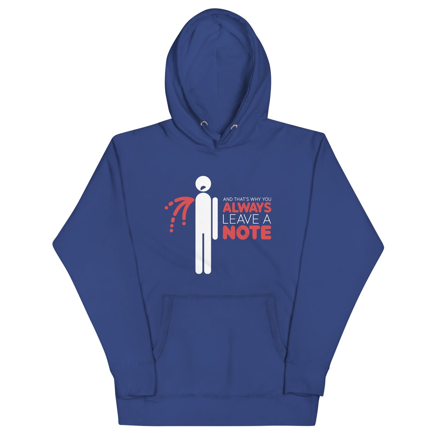 Always Leave A Note Unisex Hoodie