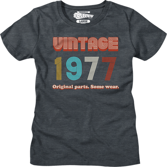 Womens Original Parts Some Wear Vintage 1977 Shirt