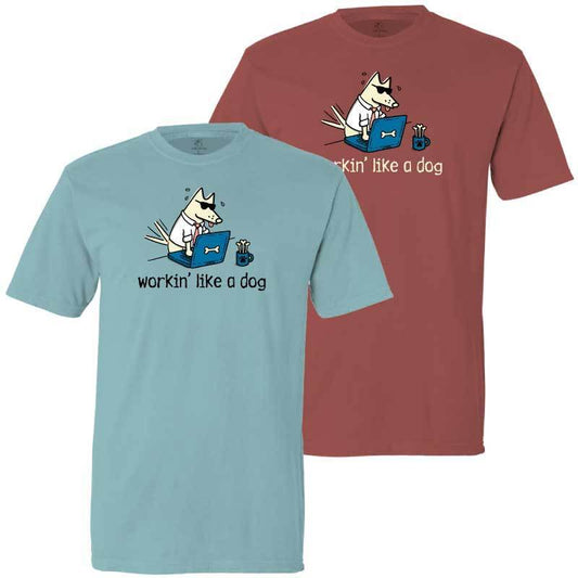 Workin' Like A Dog - Classic Tee